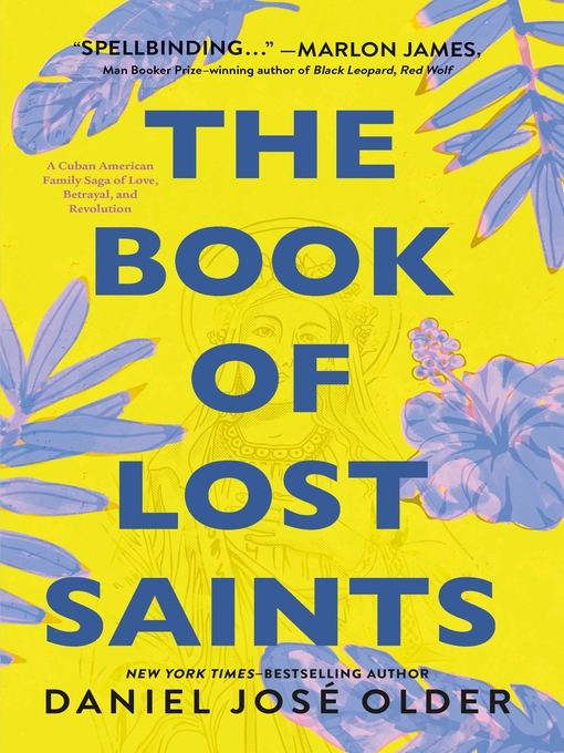 Title details for The Book of Lost Saints by Daniel José Older - Wait list
